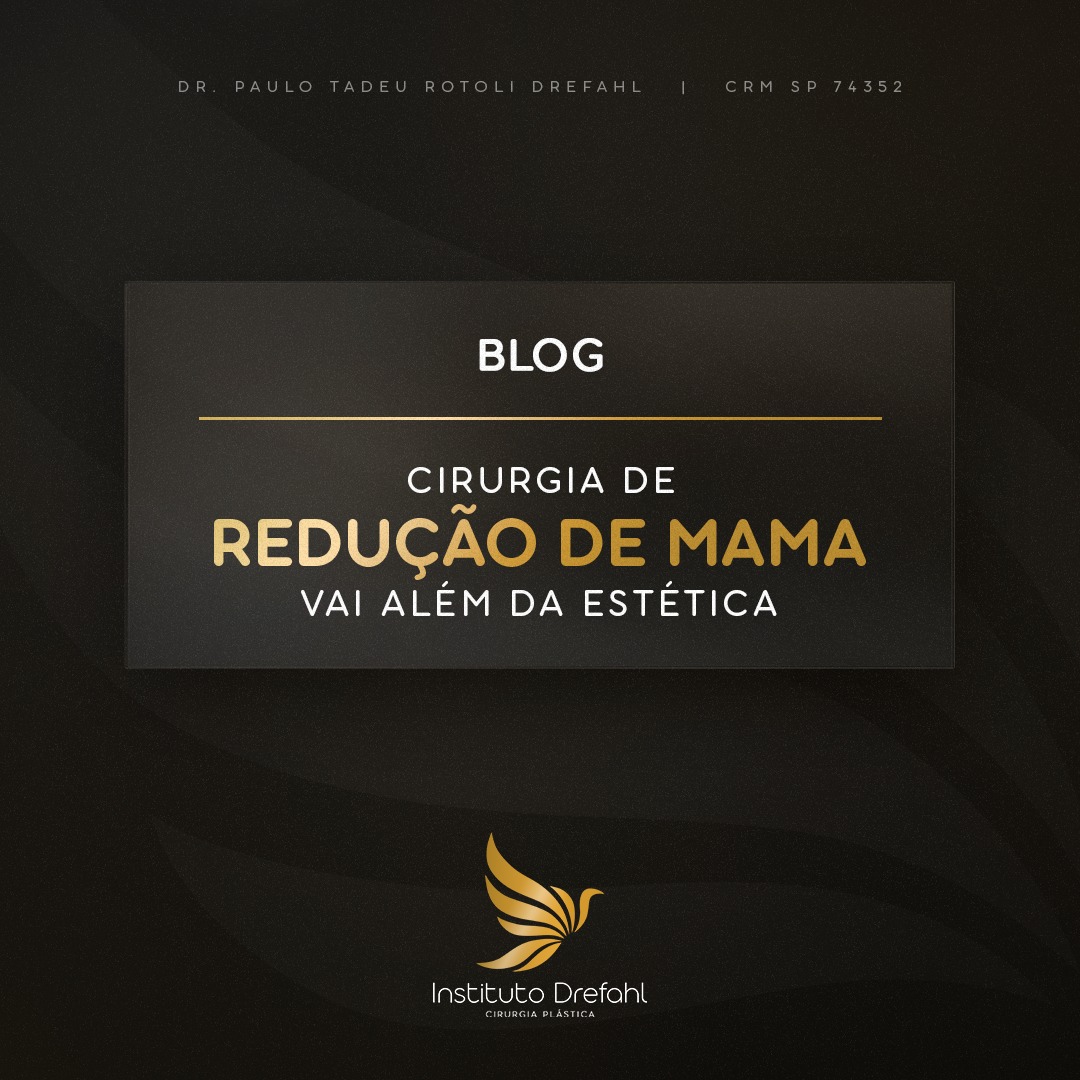 Cirurgia de redução de mama vai além da estética